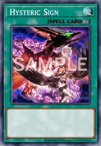 Hysteric Sign, Yu-Gi-Oh! card, SPELL