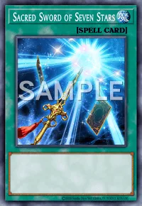 Sacred Sword of Seven Stars, Yu-Gi-Oh! card, SPELL