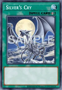 Silver's Cry, Yu-Gi-Oh! card, SPELL