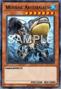 Mermail Abyssbalaen, Yu-Gi-Oh! card, WATER