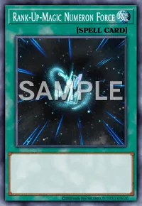 Rank-Up-Magic Numeron Force, Yu-Gi-Oh! card, SPELL