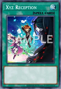 Xyz Reception, Yu-Gi-Oh! card, SPELL
