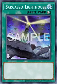 Sargasso Lighthouse, Yu-Gi-Oh! card, SPELL