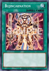 Bujincarnation, Yu-Gi-Oh! card, SPELL