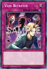 Vain Betrayer, Yu-Gi-Oh! card, TRAP