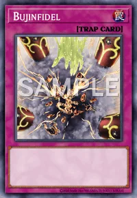 Bujinfidel, Yu-Gi-Oh! card, TRAP