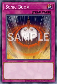 Sonic Boom, Yu-Gi-Oh! card, TRAP