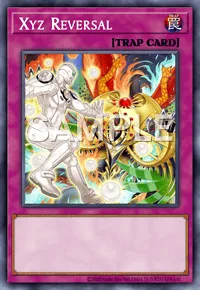 Xyz Reversal, Yu-Gi-Oh! card, TRAP
