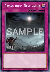 Armageddon Designator, Yu-Gi-Oh! card, TRAP