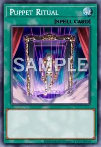 Puppet Ritual, Yu-Gi-Oh! card, SPELL