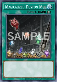 Magicalized Duston Mop, Yu-Gi-Oh! card, SPELL