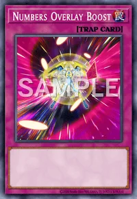 Numbers Overlay Boost, Yu-Gi-Oh! card, TRAP
