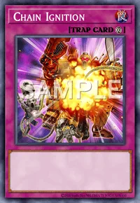 Chain Ignition, Yu-Gi-Oh! card, TRAP
