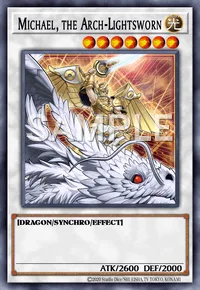 Michael, the Arch-Lightsworn, Yu-Gi-Oh! card, LIGHT