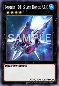 Number 101: Silent Honor ARK, Yu-Gi-Oh! card, WATER