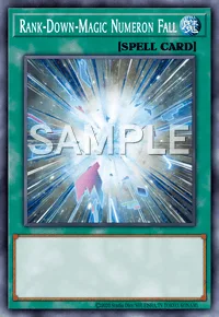 Rank-Down-Magic Numeron Fall, Yu-Gi-Oh! card, SPELL