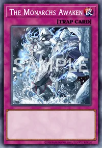 The Monarchs Awaken, Yu-Gi-Oh! card, TRAP