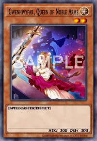 Gwenhwyfar, Queen of Noble Arms, Yu-Gi-Oh! card, LIGHT