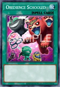 Obedience Schooled, Yu-Gi-Oh! card, SPELL