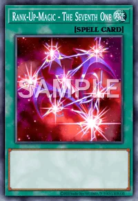 Rank-Up-Magic - The Seventh One, Yu-Gi-Oh! card, SPELL