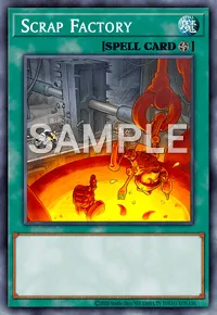 Scrap Factory, Yu-Gi-Oh! card, SPELL