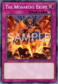 The Monarchs Erupt, Yu-Gi-Oh! card, TRAP