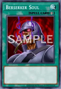 Berserker Soul, Yu-Gi-Oh! card, SPELL