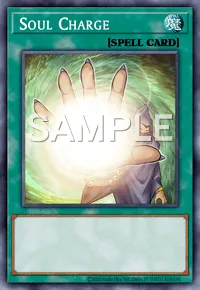 Soul Charge, Yu-Gi-Oh! card, SPELL