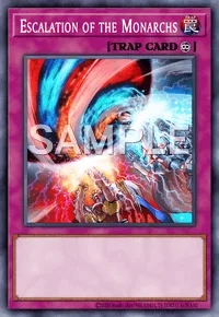 Escalation of the Monarchs, Yu-Gi-Oh! card, TRAP