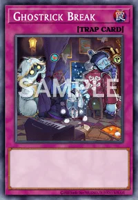 Ghostrick Break, Yu-Gi-Oh! card, TRAP
