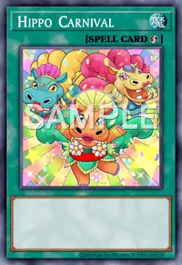 Hippo Carnival, Yu-Gi-Oh! card, SPELL