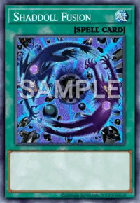 Shaddoll Fusion, Yu-Gi-Oh! card, SPELL