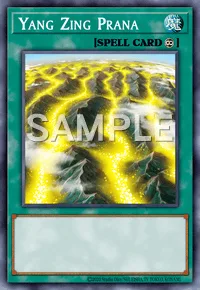 Yang Zing Prana, Yu-Gi-Oh! card, SPELL