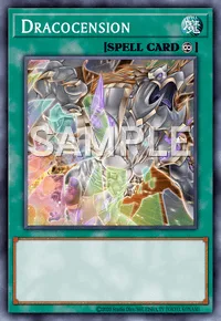 Dracocension, Yu-Gi-Oh! card, SPELL