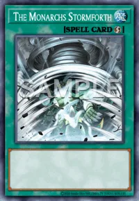 The Monarchs Stormforth, Yu-Gi-Oh! card, SPELL