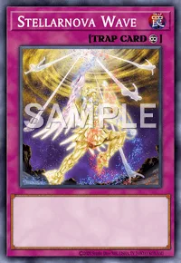 Stellarnova Wave, Yu-Gi-Oh! card, TRAP