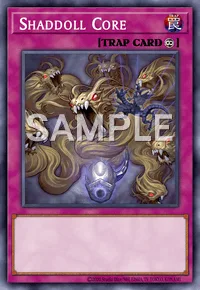Shaddoll Core, Yu-Gi-Oh! card, TRAP