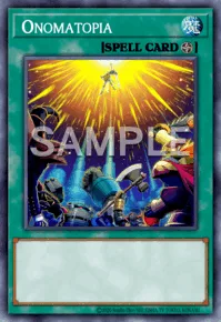 Onomatopia, Yu-Gi-Oh! card, SPELL