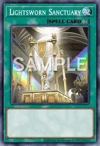 Lightsworn Sanctuary, Yu-Gi-Oh! card, SPELL
