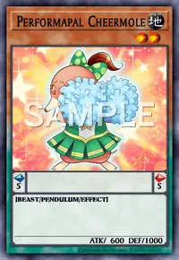 Performapal Cheermole, Yu-Gi-Oh! card, EARTH