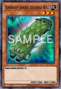 Superheavy Samurai Soulshield Wall, Yu-Gi-Oh! card, EARTH