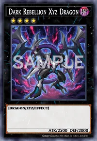 Dark Rebellion Xyz Dragon, Yu-Gi-Oh! card, DARK