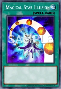 Magical Star Illusion, Yu-Gi-Oh! card, SPELL