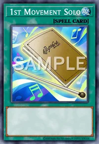 1st Movement Solo, Yu-Gi-Oh! card, SPELL