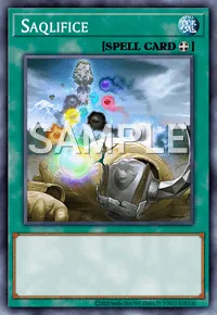 Saqlifice, Yu-Gi-Oh! card, SPELL