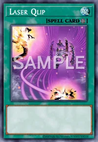 Laser Qlip, Yu-Gi-Oh! card, SPELL
