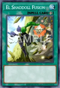El Shaddoll Fusion, Yu-Gi-Oh! card, SPELL