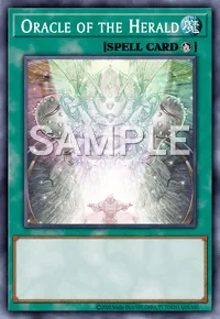 Oracle of the Herald, Yu-Gi-Oh! card, SPELL