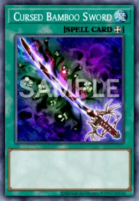 Cursed Bamboo Sword, Yu-Gi-Oh! card, SPELL