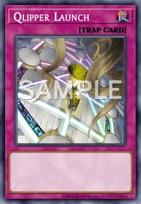 Qlipper Launch, Yu-Gi-Oh! card, TRAP